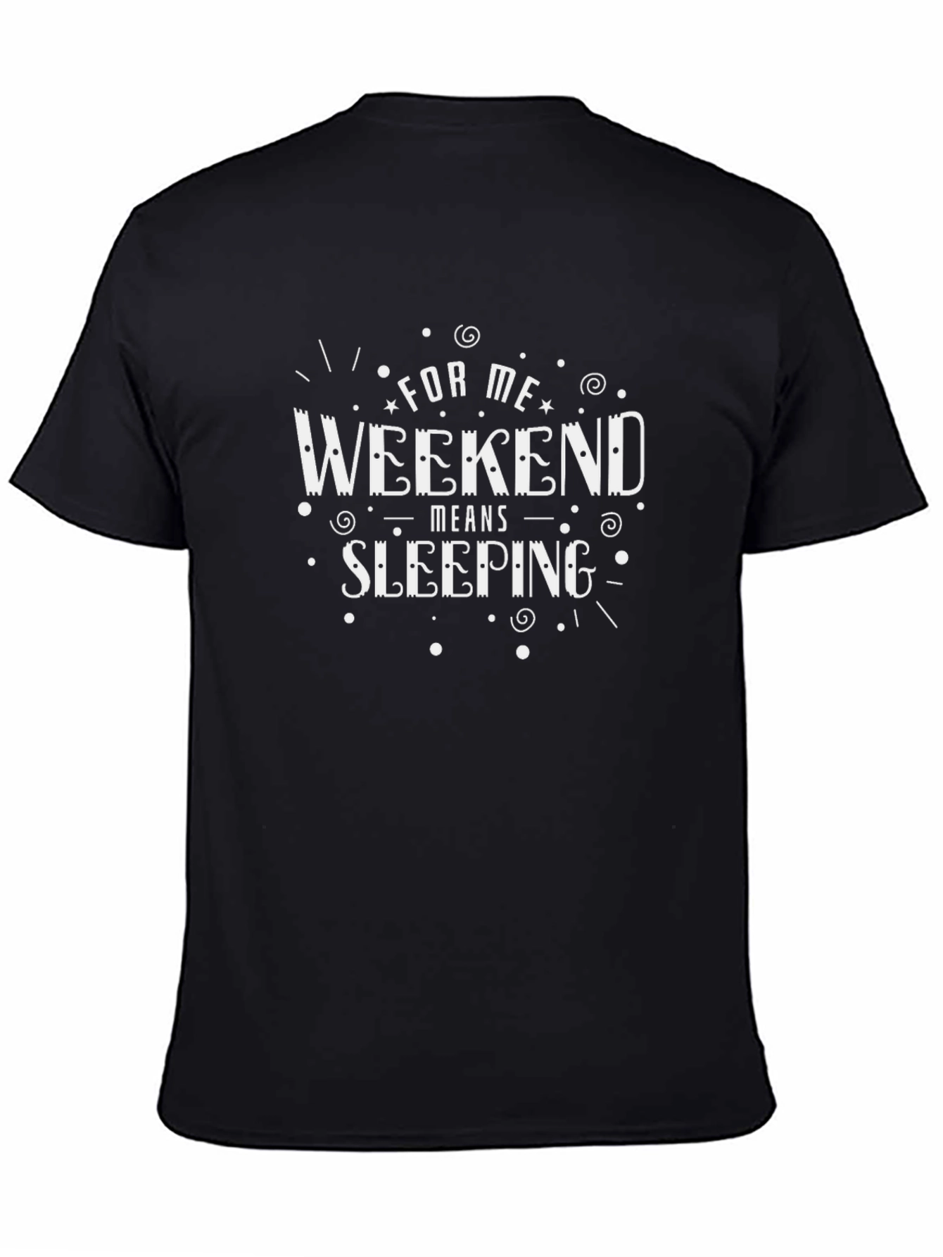 Weekend Sleeping T-Shirt - Relax & Recharge