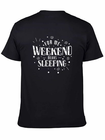 Weekend Sleeping T-Shirt - Relax & Recharge