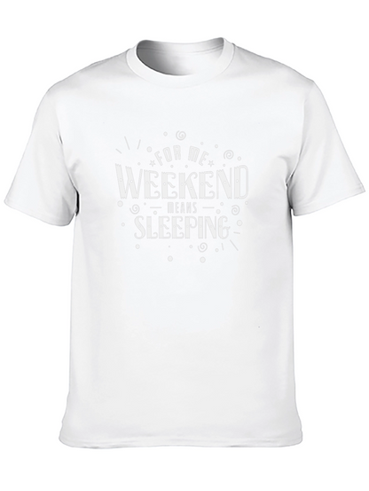 Weekend Sleeping T-Shirt - Relax & Recharge