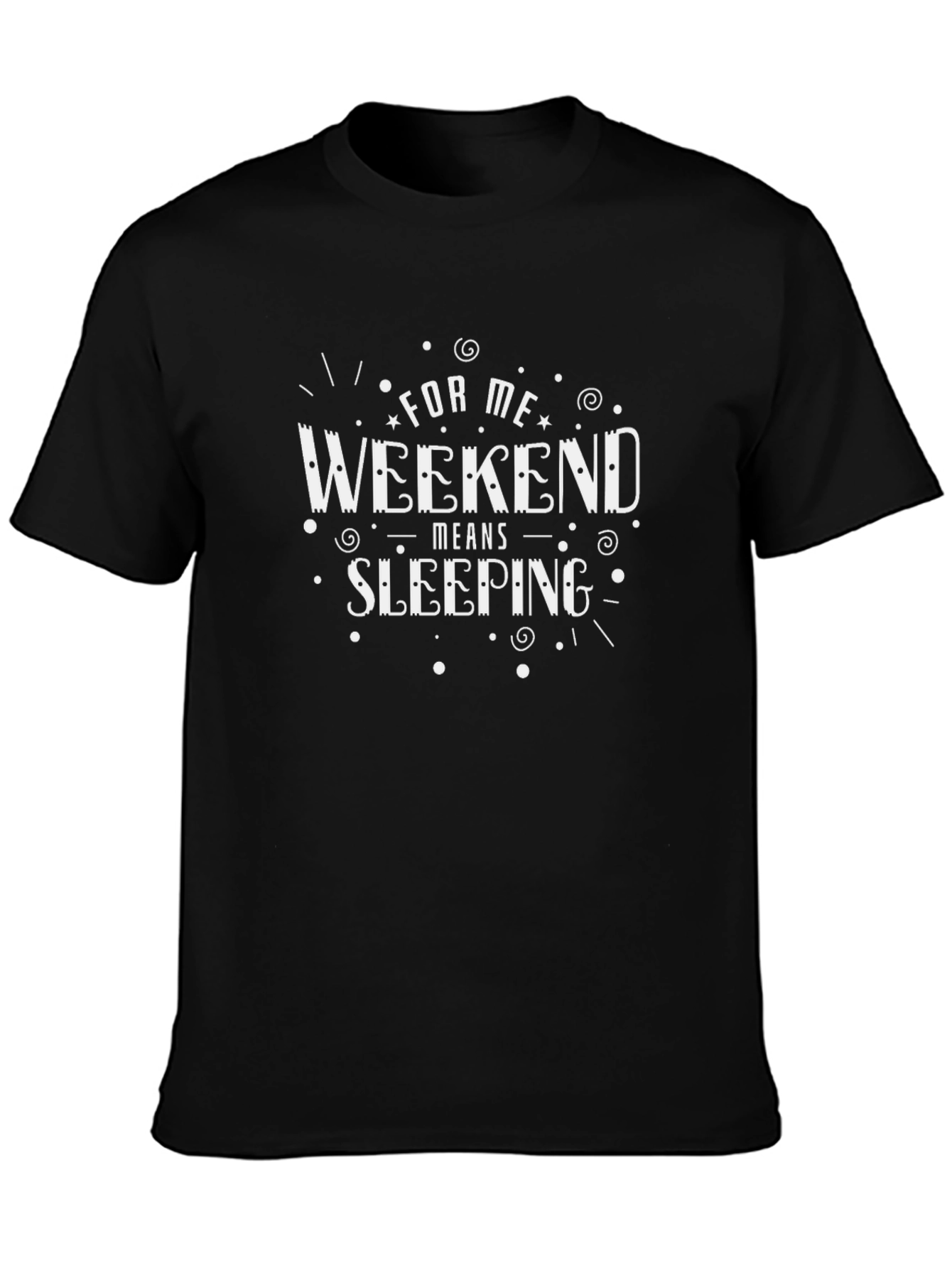 Weekend Sleeping T-Shirt - Relax & Recharge