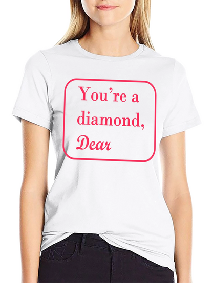 Youre a Diamond Dear Black T-Shirt