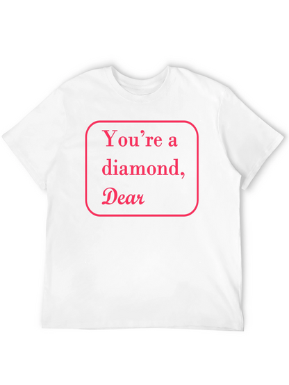 Youre a Diamond Dear Black T-Shirt