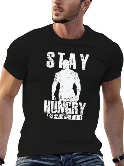 Stay Hungry Black T-Shirt