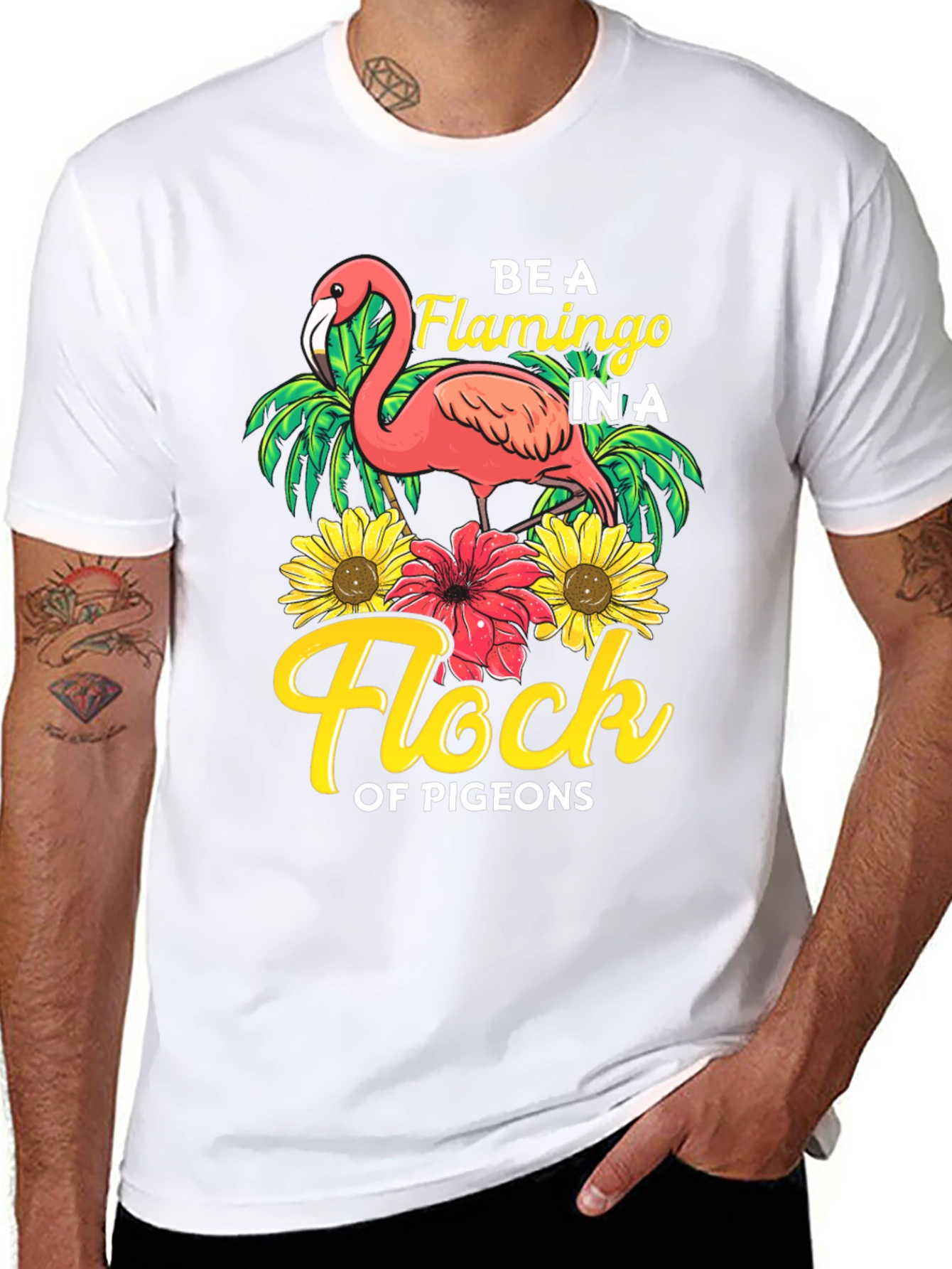 Be a Flamingo in a Flock of Pigeons T-Shirt