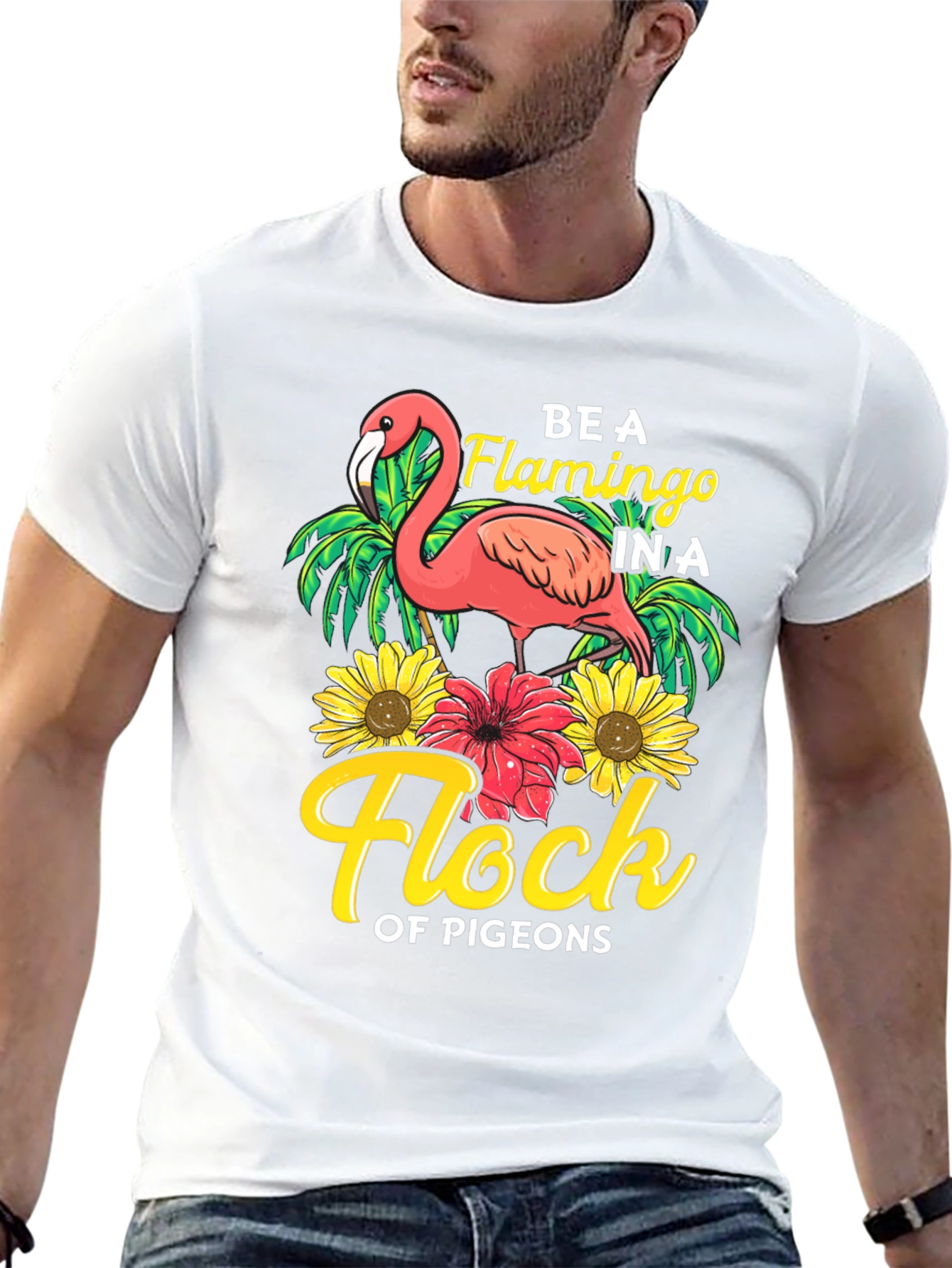 Be a Flamingo in a Flock of Pigeons T-Shirt