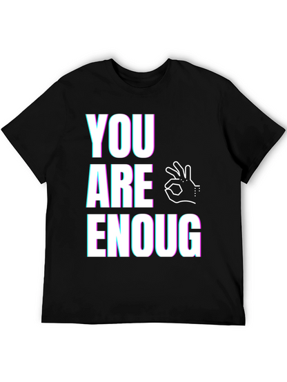 You Are Enough Graphic Tee