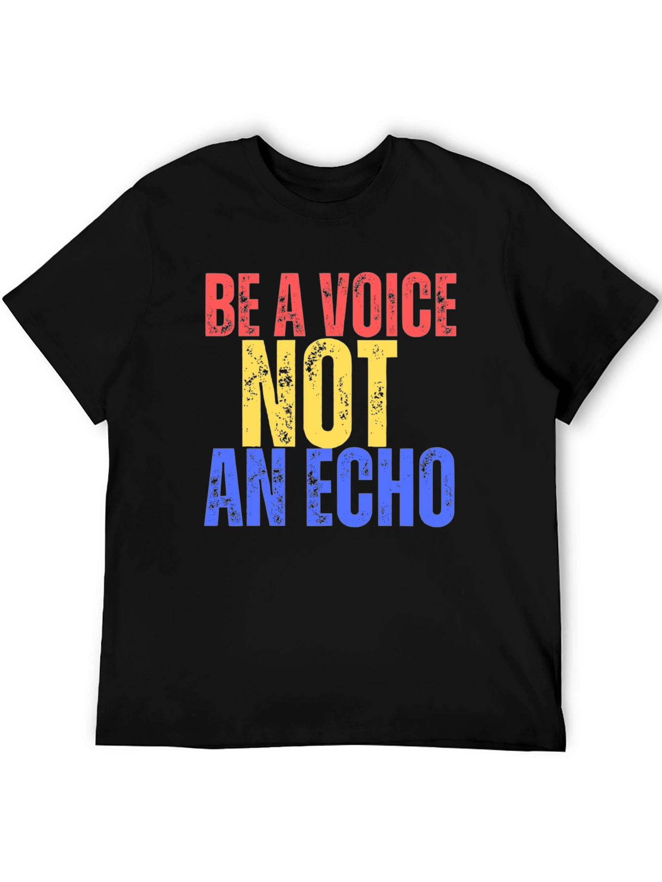 Be a Voice Not an Echo Graphic Tee
