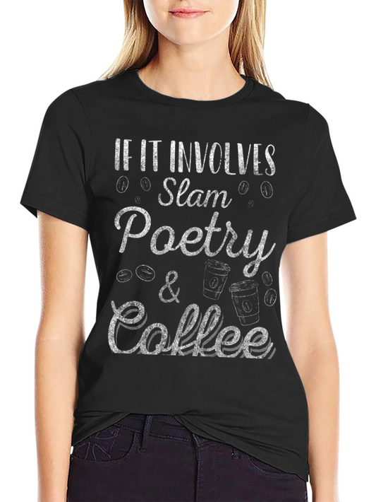 Slam Poetry & Coffee T-Shirt