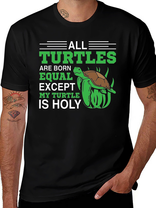 All Turtles are Born Equal T-Shirt