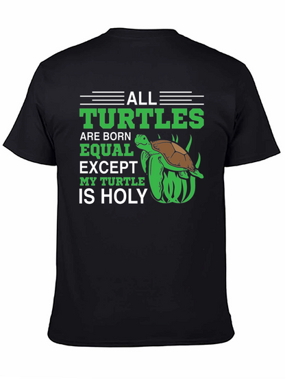 All Turtles are Born Equal T-Shirt