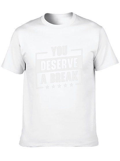 You Deserve A Break Black Graphic Tee