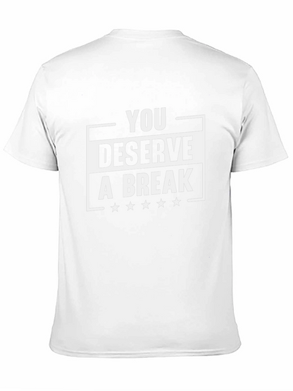 You Deserve A Break Black Graphic Tee