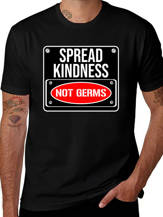 Spread Kindness Not Germs Graphic Tee