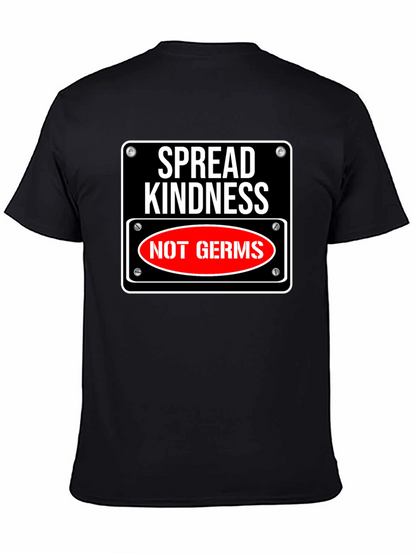 Spread Kindness Not Germs Graphic Tee