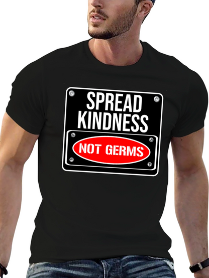 Spread Kindness Not Germs Graphic Tee
