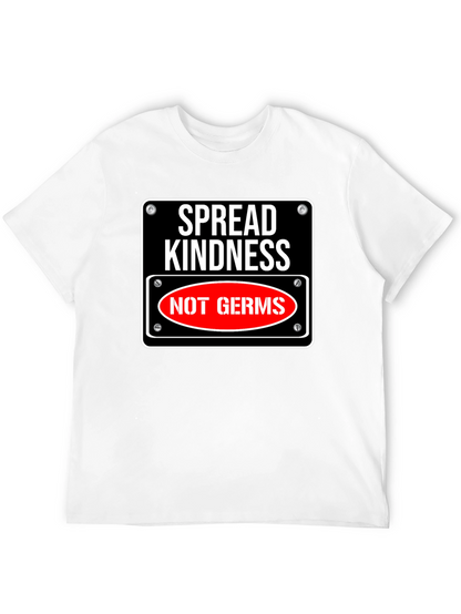 Spread Kindness Not Germs Graphic Tee