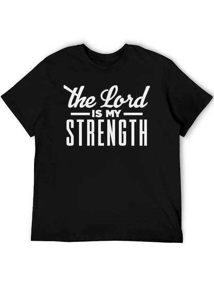 The Lord Is My Strength T-Shirt Christian Tee