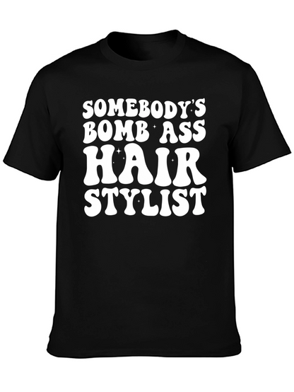Bomb Ass Hair Stylist Graphic Tee