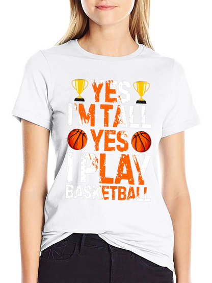 Yes Im Tall I Play Basketball Graphic Tee