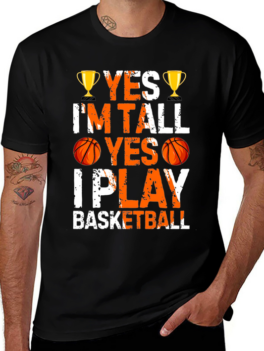Yes Im Tall I Play Basketball Graphic Tee