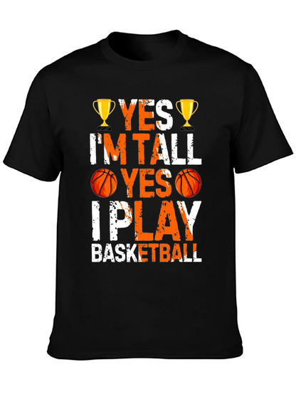 Yes Im Tall I Play Basketball Graphic Tee