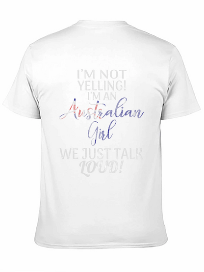 Australian Girl Loud T-Shirt Novelty