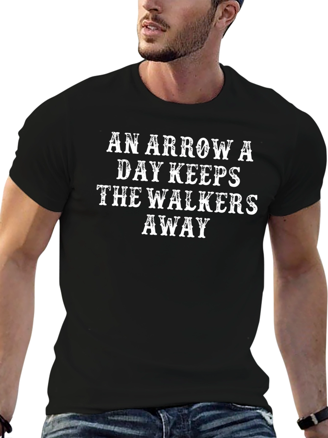 An Arrow A Day T-Shirt: Walker Protection
