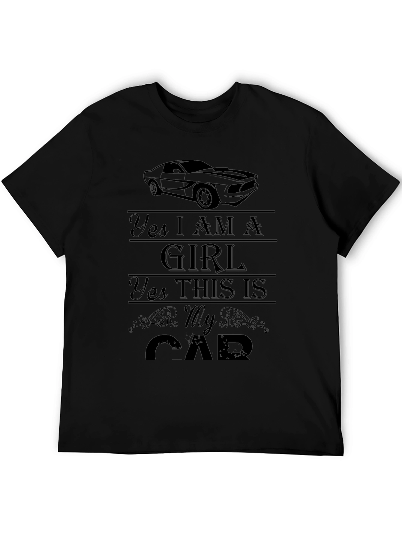 Yes I AM A GIRL Car Graphic Tee