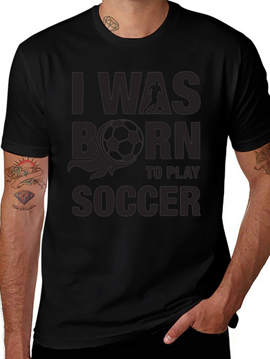 Soccer Player T-Shirt - Born To Play