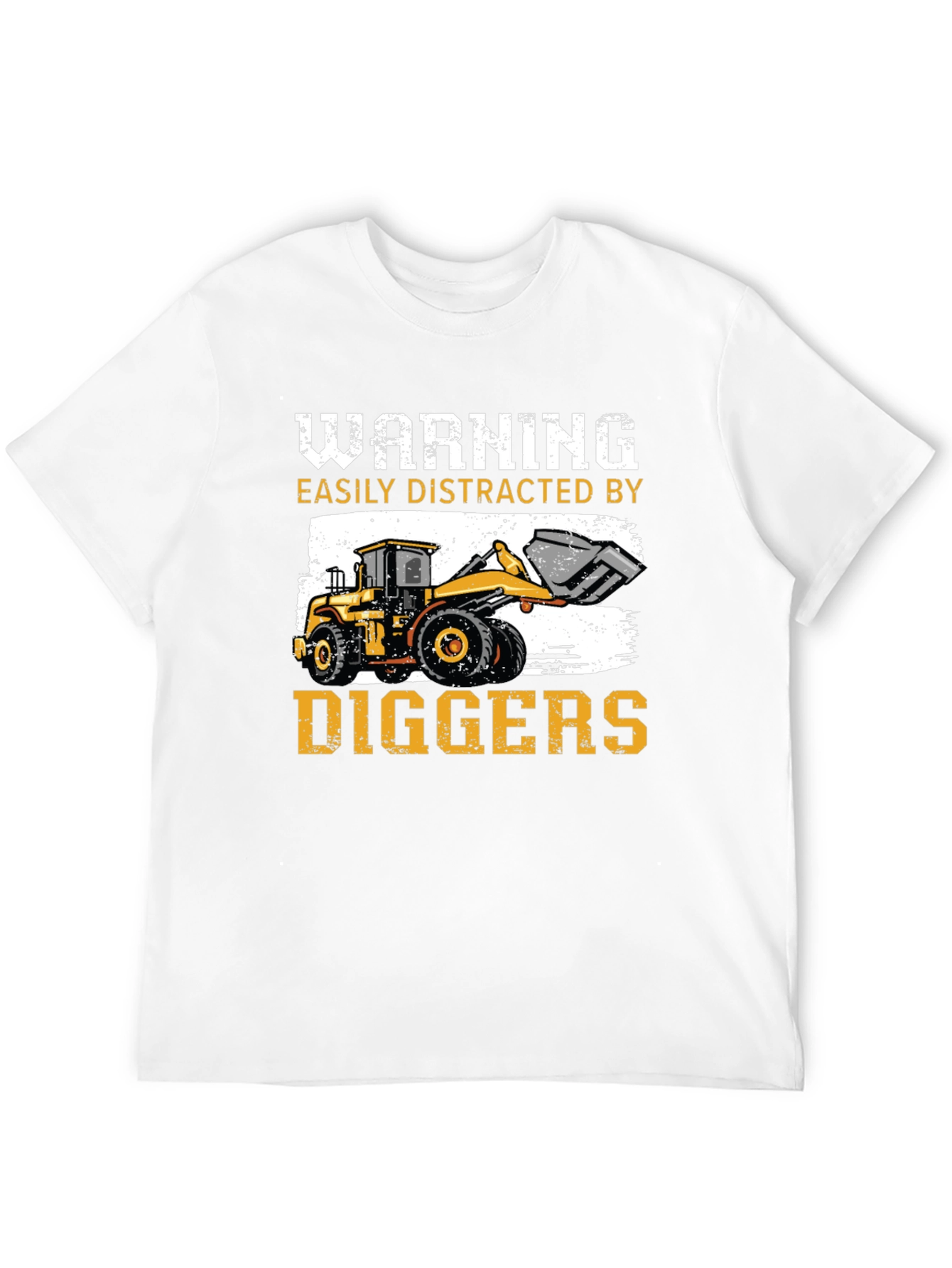 Warning Easily Distracted by Diggers T-Shirt