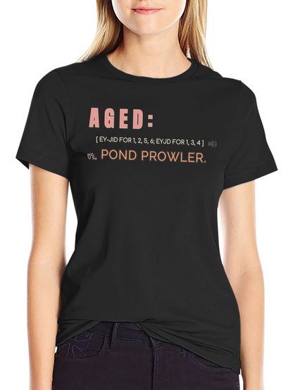 Aged Pond Prowler Definition Graphic T-Shirt