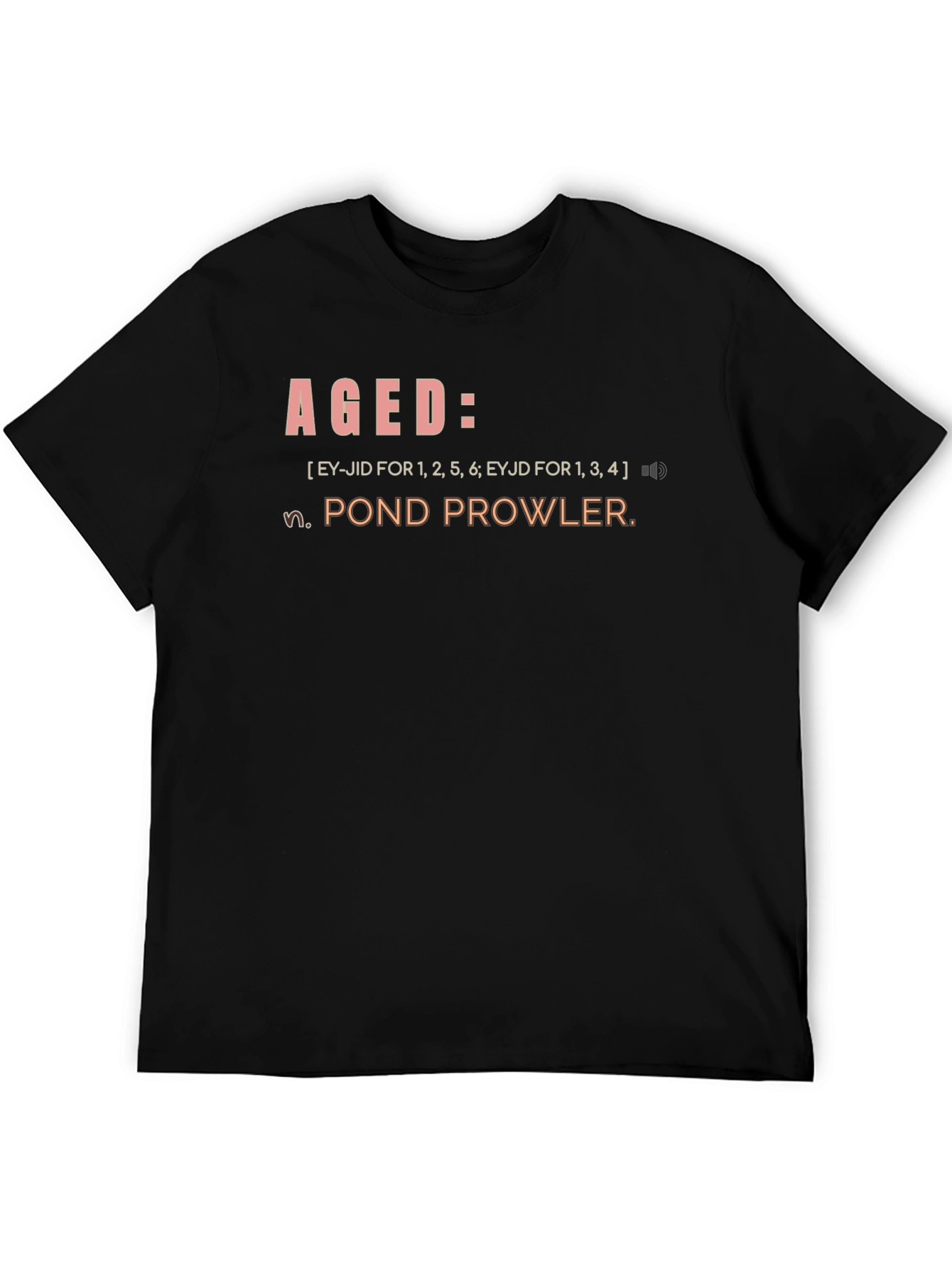 Aged Pond Prowler Definition Graphic T-Shirt