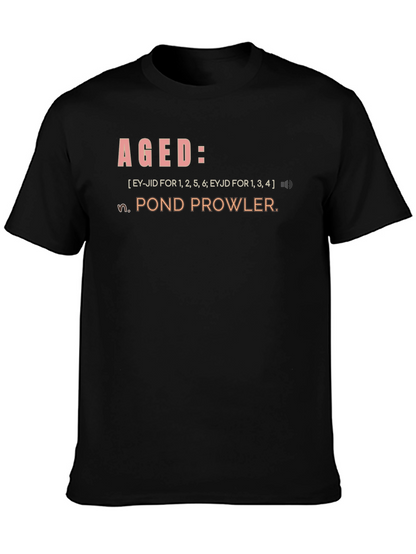Aged Pond Prowler Definition Graphic T-Shirt