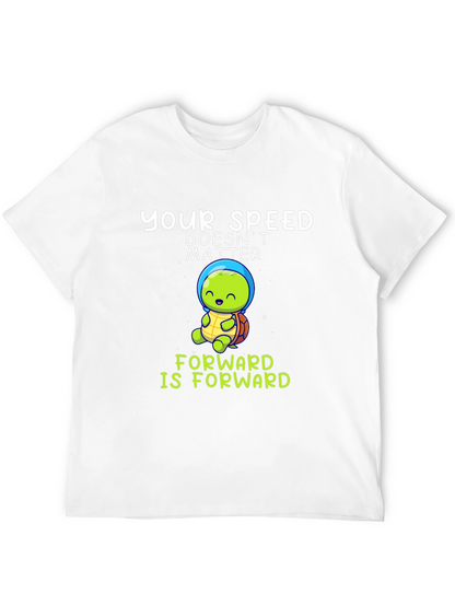 Your Speed Doesnt Matter T-Shirt