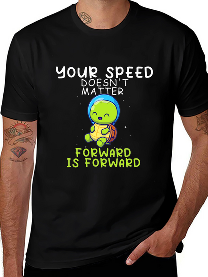 Your Speed Doesnt Matter T-Shirt