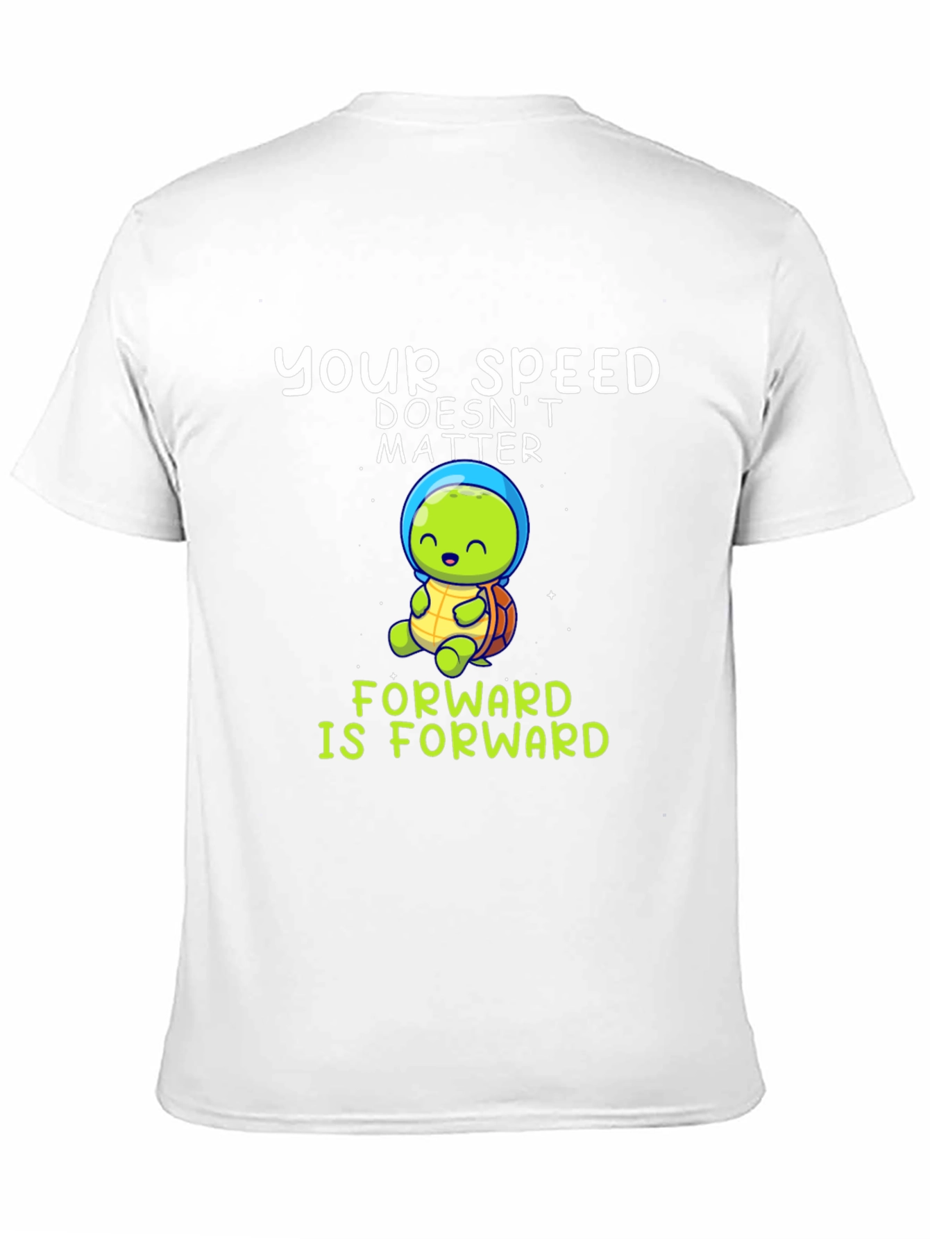 Your Speed Doesnt Matter T-Shirt