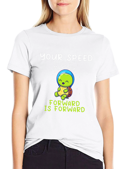 Your Speed Doesnt Matter T-Shirt