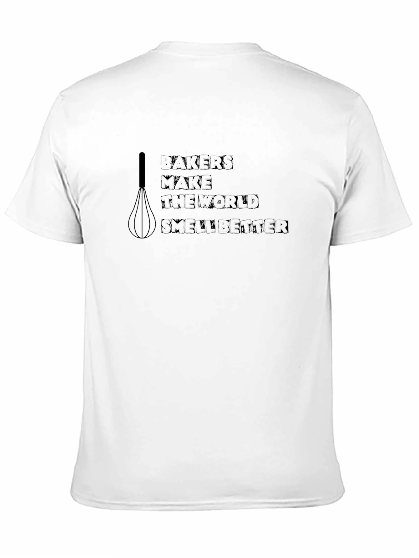 Bakers Make the World Smell Better Black T-Shirt