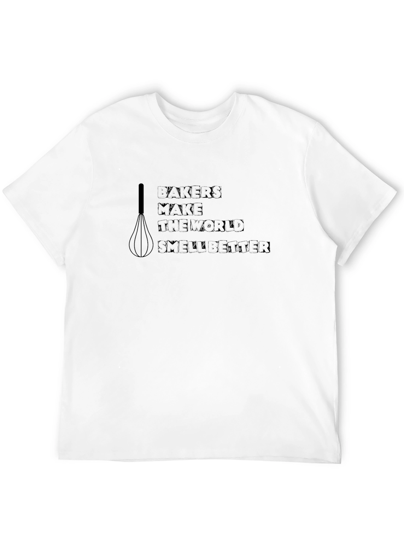 Bakers Make the World Smell Better Black T-Shirt