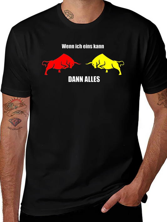 Wenn Ich Eins Kann Dann Alles T-Shirt