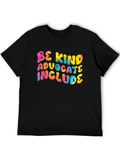 Be Kind Advocate Include Graphic Tee