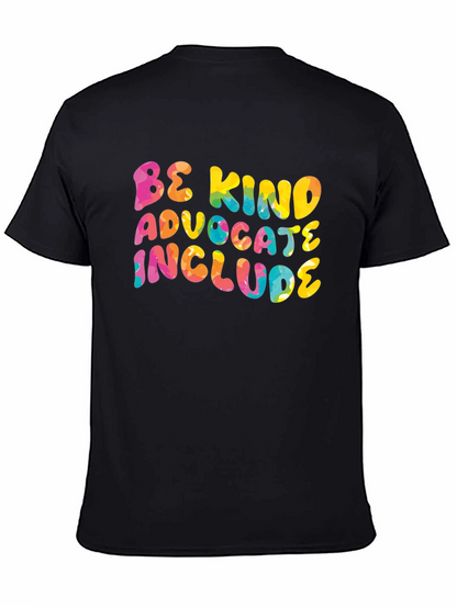 Be Kind Advocate Include Graphic Tee