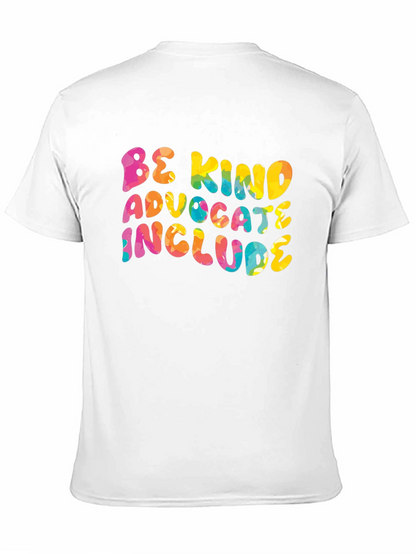 Be Kind Advocate Include Graphic Tee