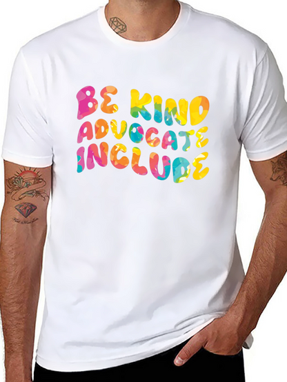Be Kind Advocate Include Graphic Tee