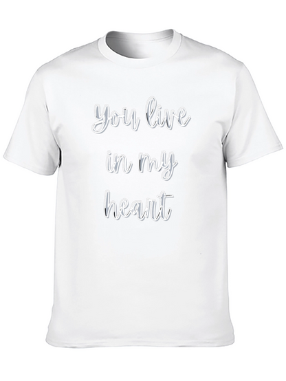 You Live In My Heart T-Shirt - Black