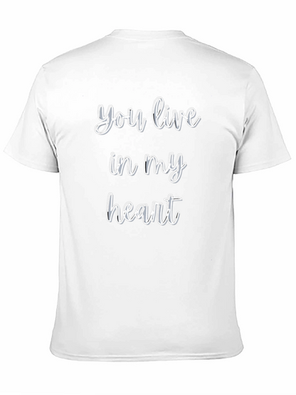 You Live In My Heart T-Shirt - Black