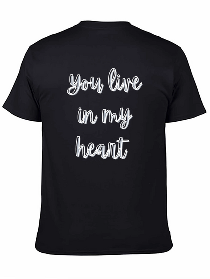 You Live In My Heart T-Shirt - Black
