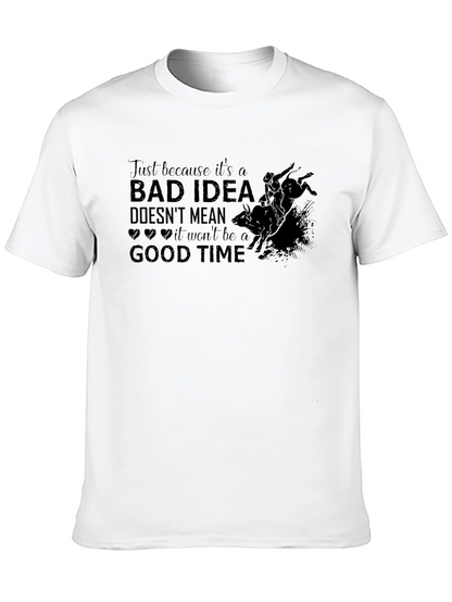 Bad Idea Good Time Graphic Tee