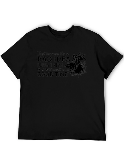Bad Idea Good Time Graphic Tee