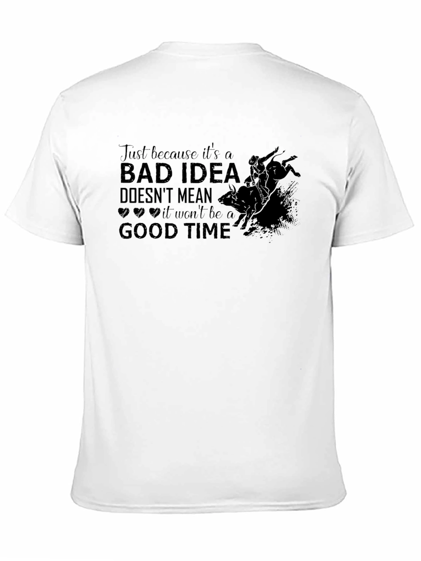 Bad Idea Good Time Graphic Tee